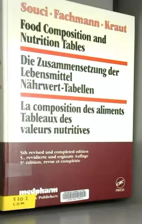 Couverture du produit · La composition des aliments, tableaux des valeurs nutritives, 5eme ed. trilingue : anglais/allemand/