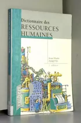 Couverture du produit · Dictionnaire des ressources humaines. 2ème édition