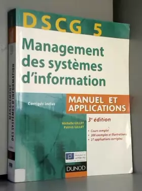 Couverture du produit · DSCG 5 - Management des systèmes d'information - 3e édition - Manuel et applications