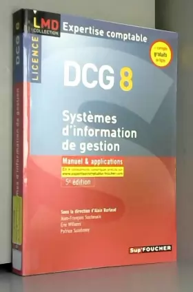 Couverture du produit · DCG 8 - Système d'information de gestion Manuel et applications 5e édition