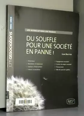 Couverture du produit · Les associations en France. Du souffle pour une société en panne - 1re ed.
