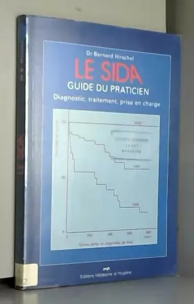 Couverture du produit · Sida Guide du Praticien Première ed.