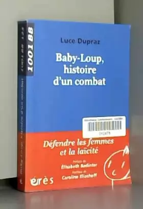 Couverture du produit · Baby-Loup, histoire d'un combat