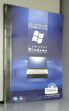 Couverture du produit · L'univers Windows. Laissez-vous tout simplement guider. L'informatique plus simple à domicile !