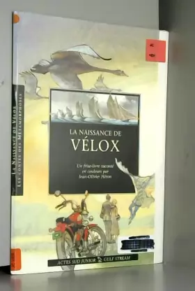 Couverture du produit · La naissance de Velox