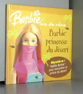 Couverture du produit · Barbie princesse du désert