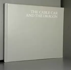 Couverture du produit · The Cable Car and the Dragon