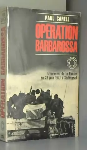 Couverture du produit · Broché - Opération barbarossa - l invasion de la russie du 22 juin 1941 à stalingrad