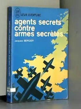 Couverture du produit · Agents secrets contre armes secrètes