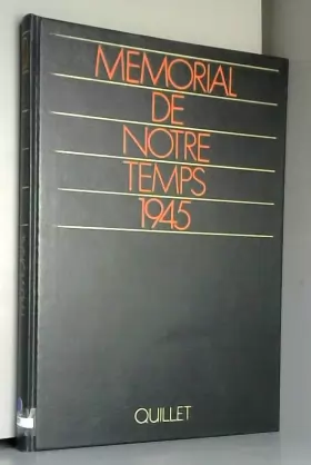Couverture du produit · MEMORIAL DE NOTRE TEMPS 1945