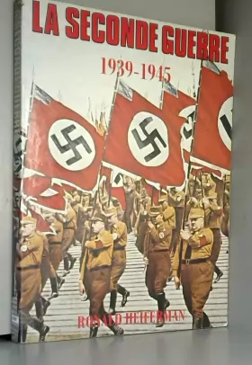 Couverture du produit · La seconde guerre 1939-1945