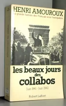 Couverture du produit · Les beaux jours des collabos 1941-1942 t3