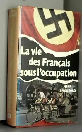 Couverture du produit · La Vie Des Français Sous L'occupation