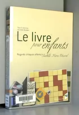 Couverture du produit · Le livre pour enfants : Regards critiques offerts à Isabelle Nières-Chevrel