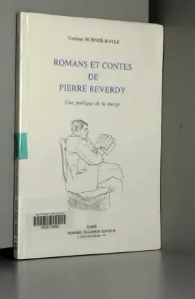 Couverture du produit · Romans et contes de Pierre Reverdy. Etude sur "Le voleur de Tala"  "La peau de l'homme" et "Risques et Périls"