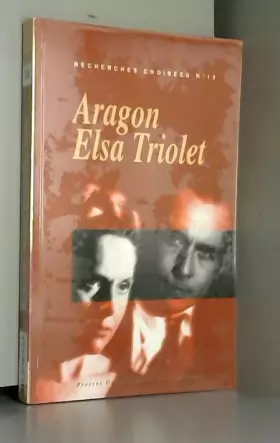 Couverture du produit · Recherches Croisees Aragon / Elsa Triolet, N 13