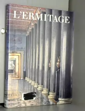 Couverture du produit · L'Ermitage, Florilège d'un grand musée.