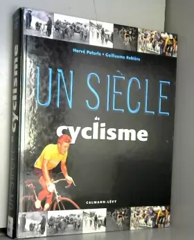 Couverture du produit · Un siècle de cyclisme 2001: 5° édition mise à jour