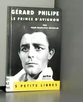 Couverture du produit · Gérard Philipe, le prince d'Avignon