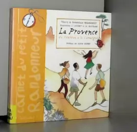 Couverture du produit · Carnet du petit randonneur : La Provence du Ventoux à la Camargue