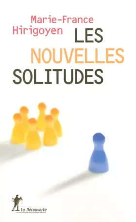 Couverture du produit · Les nouvelles solitudes