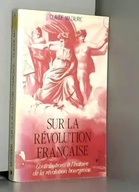 Couverture du produit · Sur la Révolution française