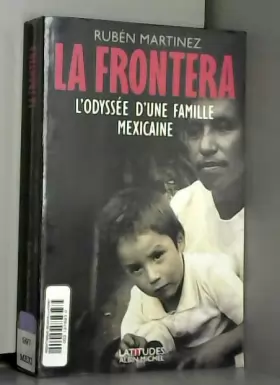 Couverture du produit · La Frontera : L'Odyssée d'une famille mexicaine