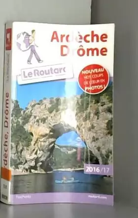 Couverture du produit · Guide du Routard Ardèche, Drôme 2016/17
