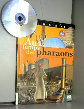 Couverture du produit · Au temps des pharaons (1 livre + 1 CD-Rom)