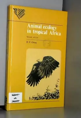 Couverture du produit · Animal Ecology in Tropical Africa