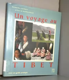 Couverture du produit · Un voyage au Tibet