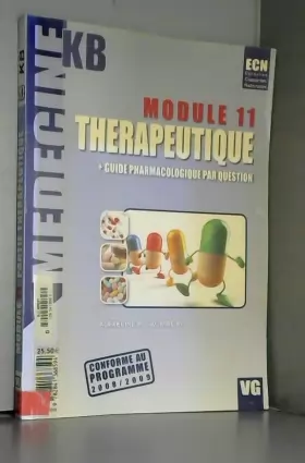 Couverture du produit · Thérapeutique module 11: Plus guide pharmacologique par question