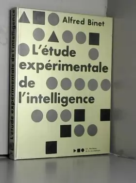 Couverture du produit · Binet alfred - L étude expérimentale de l intelligence