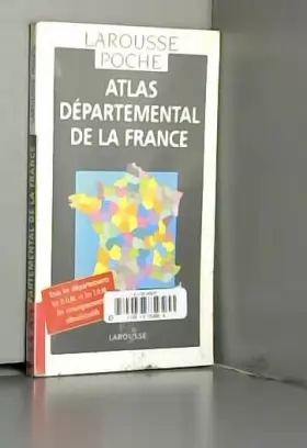 Couverture du produit · Atlas départemental de la France