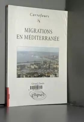 Couverture du produit · Migrations en Méditerranée