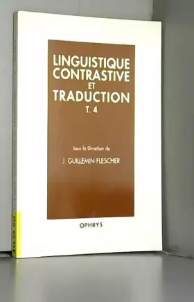 Couverture du produit · Linguistique contrastive et traduction, tome 4