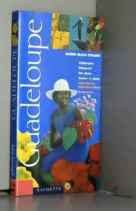 Couverture du produit · Guide Bleu Évasion : Guadeloupe