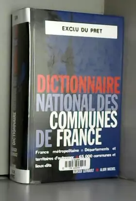Couverture du produit · Dictionnaire national des communes de France de Collectif ( 10 octobre 2001 )