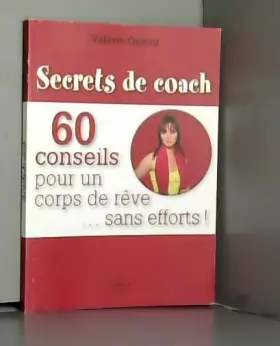 Couverture du produit · Secrets de coach - 60 conseils pour un corps de rêve... sans efforts !