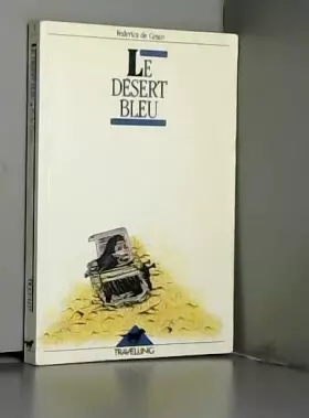 Couverture du produit · Le desert bleu