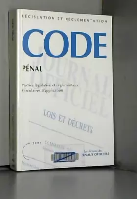 Couverture du produit · Code pénal: Parties Législative, Réglementaire et Commentaires