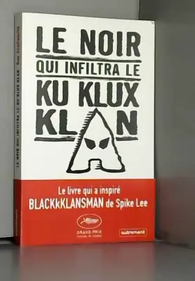 Couverture du produit · Le Noir qui infiltra le Ku Klux Klan