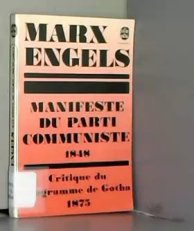 Couverture du produit · Manifeste du Parti communiste 1848 Critique du programme de Gotha 1875