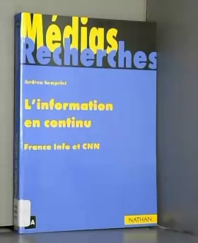 Couverture du produit · L'Information en continu : France Info et CNN