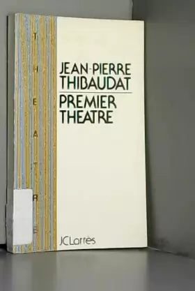 Couverture du produit · Premier théâtre (Théâtre)