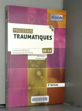 Couverture du produit · Processus traumatiques 2eme édition: UE 2.4 Nouveau référentiel