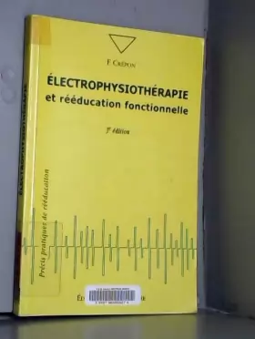 Couverture du produit · Electrophysiotherapie et rééducation fonctionnelle (3e ed.)
