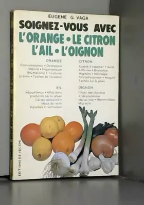 Couverture du produit · Ail orange citron oignon