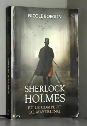 Couverture du produit · Sherlock Holmes et le complot de Mayerling