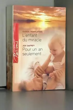 Couverture du produit · L ENFANT DU MIRACLE+POUR UN AN SEULEMENT